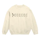 shechewsのあけくち Crew Neck Sweatshirt