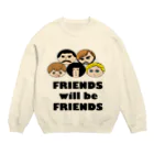 Cat 'n' Roll のFriends will be Friends Crew Neck Sweatshirt