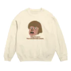 Fuck , The Myheroのa Very unbelievable person Crew Neck Sweatshirt