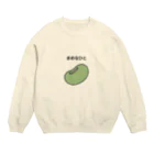 ぽかぽか屋のまめなひと Crew Neck Sweatshirt