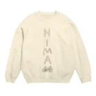 Pちゃんのサイクリスト雨の日用HIMAウェア Crew Neck Sweatshirt