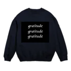 adi22のgratitude Crew Neck Sweatshirt