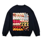 花とカルシウムの今すぐお寿司が食べたくなる Crew Neck Sweatshirt