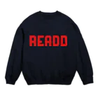 ReaDDのReaDD ロゴ赤 Crew Neck Sweatshirt