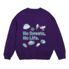 SU-KUのNo Sweets,No Life.Ⅱ Crew Neck Sweatshirt