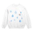 ようこそ『MAYOHOUSE』へのHappy rain ♪ Crew Neck Sweatshirt