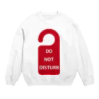 フォーヴァのDO NOT DISTURB Crew Neck Sweatshirt