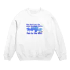 CHOMEの楽しいのが一番 Crew Neck Sweatshirt