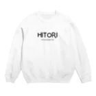 文字でもじもじ 文字ＴシャツのHITORI Crew Neck Sweatshirt