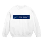アメリカンベース のAIRPORT　空港　飛行機　旅行　エアライングッズ Crew Neck Sweatshirt