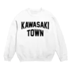 JIMOTOE Wear Local Japanの川崎町 KAWASAKI TOWN Crew Neck Sweatshirt