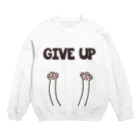 猫☆RISEのGIVE UPねこ Crew Neck Sweatshirt