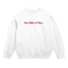 もものthe 28th of Nov. Crew Neck Sweatshirt