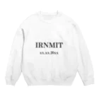 IRNMITのIRNMITロゴ xx.xx.20xx スウェット