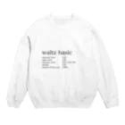 ボールルームで会いましょうのワルツ　ベーシックフィガー Crew Neck Sweatshirt