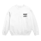 RiyocoHanasawa illustrationのKEEP LEFT Crew Neck Sweatshirt