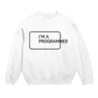 FUNNY JOKESのI'M A PROGRAMMER」（私はプログラマーです） Crew Neck Sweatshirt