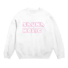 Saunagirl/サウナガールのSauna Holic サウナホリック Crew Neck Sweatshirt