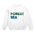 たんたんDESIGNの海を守るには森から Crew Neck Sweatshirt