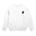 #(シャープ)の# Crew Neck Sweatshirt