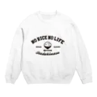 グラフィンのNO RICE NO LIFE ノーライスノーライフ Crew Neck Sweatshirt