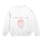 納豆ごはんのA mouthful of strawberries is so sweet! Crew Neck Sweatshirt