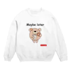 iroha_studioのくまのココ（Maybe later） Crew Neck Sweatshirt