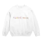 oharunorakugakiのI  LOVE MOM. Crew Neck Sweatshirt