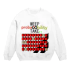 HADAKAGEKKO(WEEP＆TAKE)のWEEP＆TAKE probability Crew Neck Sweatshirt