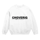 DRUNK SHREDDERのCHOVERIG Crew Neck Sweatshirt