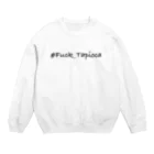 Messi Shopの#Fuck_Tapioca_White Crew Neck Sweatshirt