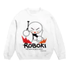 サトウモトキ@LINEスタンプのROBOKI（ロボキ）LANDING Crew Neck Sweatshirt