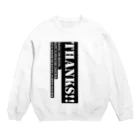 Morishi's ShopのTHANKS Crew Neck Sweatshirt