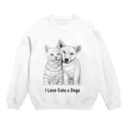 I love cats&dogs　のI Love Cats&Dogs Crew Neck Sweatshirt