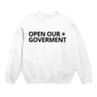 yasuo on ヤッカヤッカのOPEN OUR GOVERMENT Crew Neck Sweatshirt