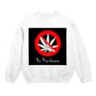 DGPGのno marihuana Crew Neck Sweatshirt