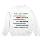 もけもけのLet’s go buddy!② Crew Neck Sweatshirt