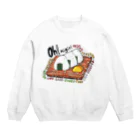 ＊あり＊の虹色創世記のおにぎり🍙 Crew Neck Sweatshirt