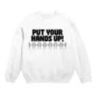 PokuStarのPUT YOUR HANDS UP!　・黒 Crew Neck Sweatshirt