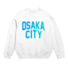 JIMOTOE Wear Local Japanの大阪市 OSAKA CITY Crew Neck Sweatshirt