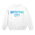 JIMOTO Wear Local Japanの松山市 MATSUYAMA CITY スウェット