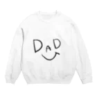 山口県タベスタグラムの仲良し家族。【dad】 Crew Neck Sweatshirt