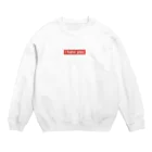 シュールの部屋のI hate you Tシャツ Crew Neck Sweatshirt