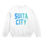 JIMOTO Wear Local Japanの吹田市 SUITA CITY Crew Neck Sweatshirt