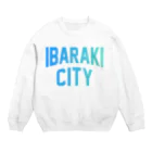 JIMOTO Wear Local Japanの茨木市 IBARAKI CITY スウェット