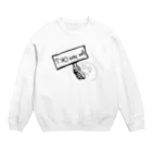 buri/ぶりの大丈夫？のスウェット Crew Neck Sweatshirt