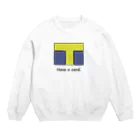 Hiharuのカード持っています T編 Crew Neck Sweatshirt