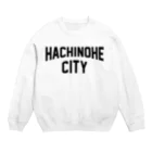 JIMOTOE Wear Local Japanの八戸市 HACHINOHE CITY Crew Neck Sweatshirt