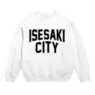 JIMOTOE Wear Local Japanの伊勢崎市 ISESAKI CITY Crew Neck Sweatshirt