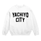 JIMOTOE Wear Local Japanの八千代市 YACHIYO CITY Crew Neck Sweatshirt